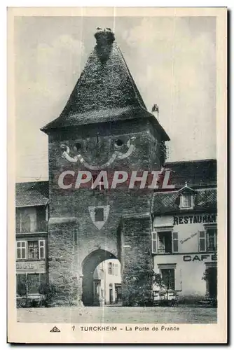 Turckheim - La Porte de France - Cartes postales