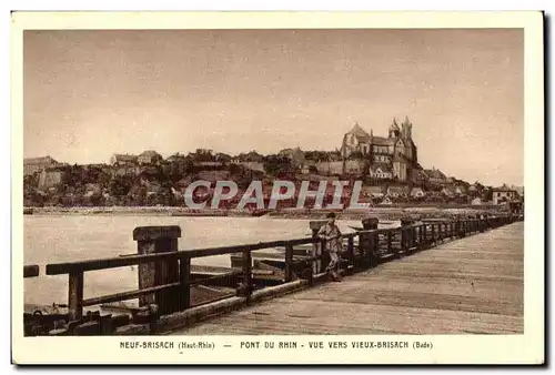 Ansichtskarte AK Neuf brisach (Haut-Rhin) pont du rhin vue vers vieux brisach (Bade)