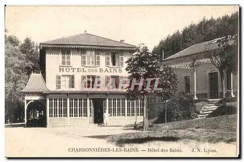 Ansichtskarte AK Charbonnieres Les Bains Hotel des Bains J N Lyon