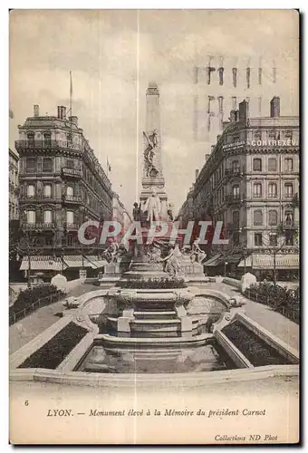 Ansichtskarte AK Lyon Monument eleve a la Memoire du president Carnot