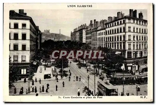 Ansichtskarte AK Lyon Illustre Cours Gambetta et Place du Pont