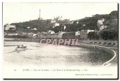 Ansichtskarte AK Lyon Vue sur la Saone La Tour et le Restaurant Gay