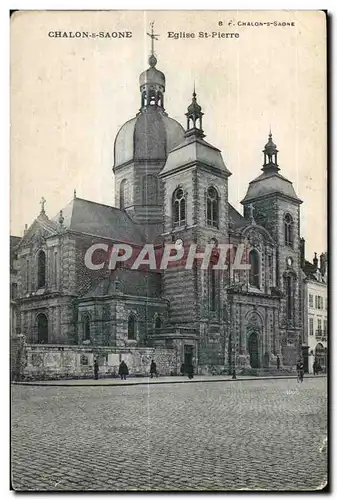 Cartes postales Chalon s Saone Eglise St Pierre