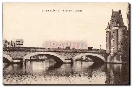 Cartes postales La Fleche Le Pont des Carmes