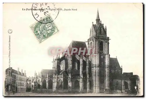 Cartes postales La Ferte Bernard Eglise N D facade Nord