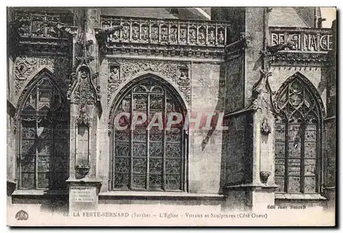 Cartes postales La Ferte Bernard (Sarthe) L Eglise Vitreaux et Seulptures (Core Onest)