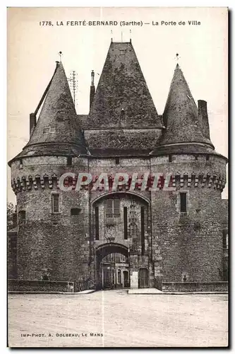 Cartes postales La Ferte Bernard (Sarthe) La Porte de Ville