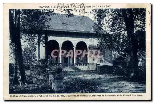 Cartes postales savoie pittoresque 1300 environs de chambery Chateau de Caramagne