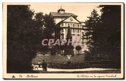 Cartes postales Mulhouse le theatre et le square steinbach