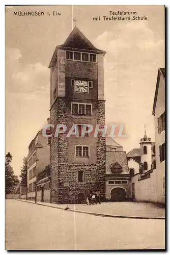 Cartes postales Mulhausen 1 eis Teufelsturm mit teufelsturm schule