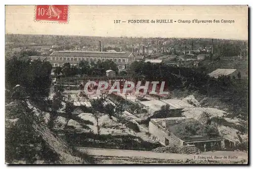 Cartes postales Fonderie de Ruelle Champ d Epreuves des Canons