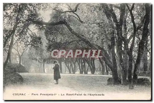 Cartes postales Cognac Parc Francois Ie Le Rond Point de I Esplanade