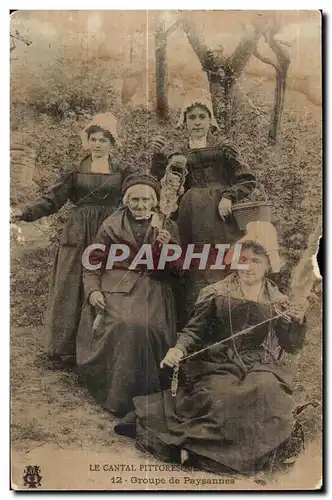 Cartes postales Le Cantal Pittoresque Groupe de Paysannes Folklore Costume