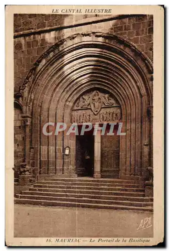 Cartes postales Mauriac Le portail de la Basilique