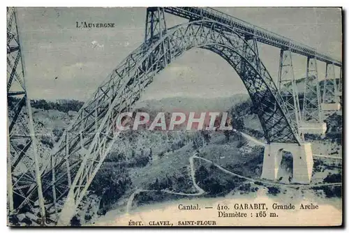 Cartes postales Garabit (Cantal) Le Viaduc et la Vallee de la Truye