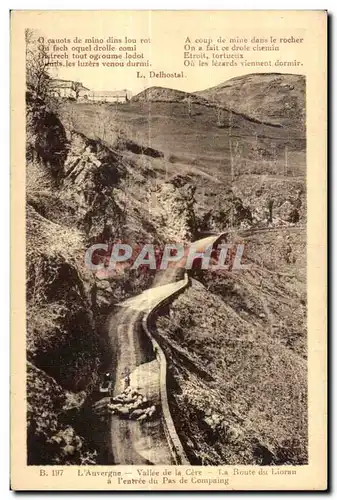 Ansichtskarte AK L Auvergne Vallee De La Cere la Route du Lioran a I enteree du pas de Compair