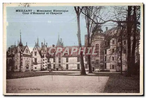 Cartes postales Meillant monument historique cour d honneur et chapelle