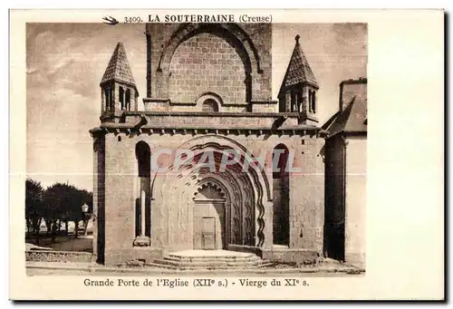 Cartes postales La Souterraine (Creuse) grande port de I eglise (XXIIes ) vierge du XIes