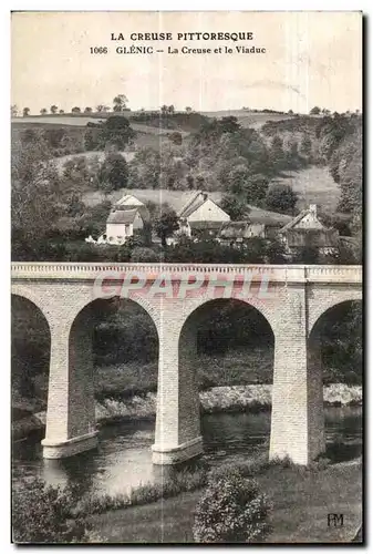 Cartes postales La creuse pittoresque glenic la creuse et le viaduc