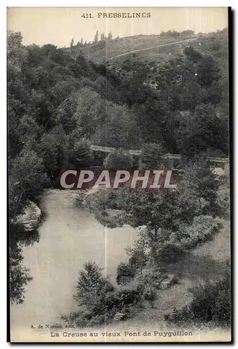 Cartes postales Fresselines la creuse au cieux pont de puyguillon