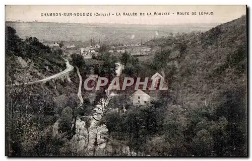 Cartes postales Chambon sur voueize (Creuse) la vallee de la voueize route de lepaud