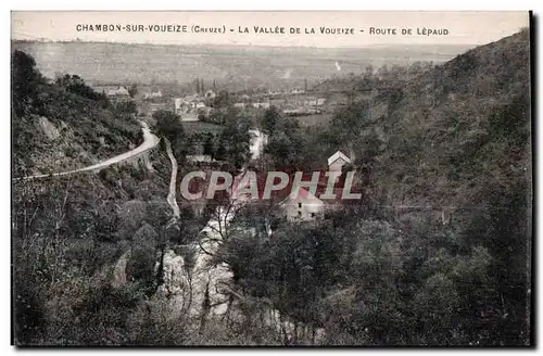 Cartes postales Chambon sur voueize (Creuse) la vallee de la voueize route de lepaud