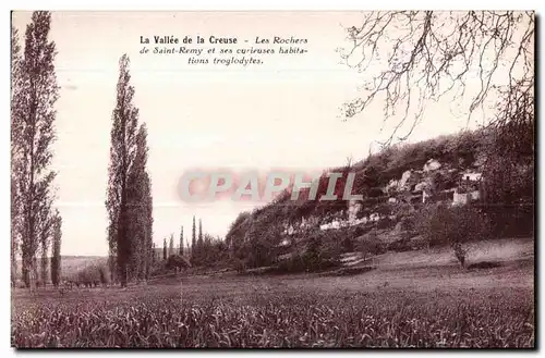 Cartes postales La vallee de la creuse les rochers de saint remy et ses curieuses habitstions troglodytes