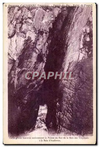 Ansichtskarte AK Environs d Audierne (Finistere) Pointe Du Raz Enfer de Plogoft Cette Grotte traverse entierement