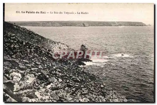 Ansichtskarte AK La Pointe Du Raz La Baie Des Trepasses Le Menhir