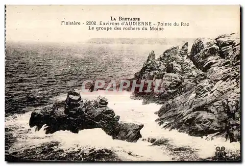Ansichtskarte AK La Bretagne Finistere Environs d Audierne Pointe du Raz Le groupe des rochers du Moine