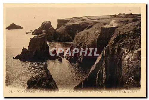 Ansichtskarte AK Pointe Saint Mathieu La Cote Saurage ets le Conquet au fond a droile le Phare