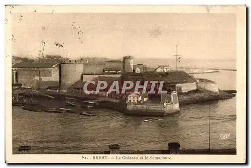 Brest - Le Chateau et la Semaphore - Cartes postales