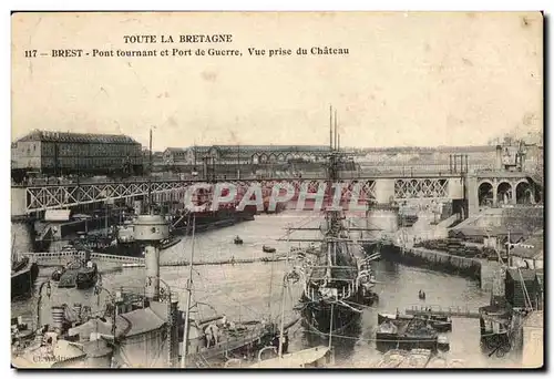 Cartes postales Brest Pont tournant et POrt de Guerre Vue prise du Chateau Toute La Bretagne Bateaux