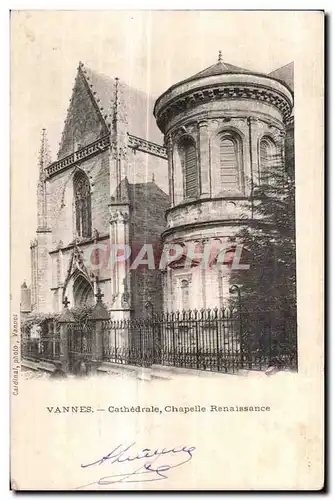 Cartes postales Vannes cathedrale chapelle renaissance