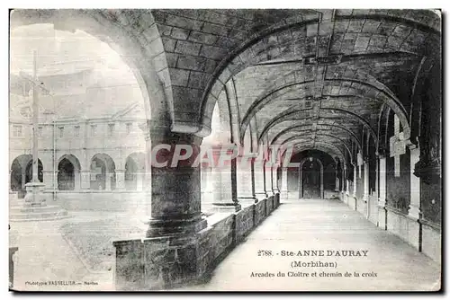 Ansichtskarte AK Ste Anne D Auray (Morbihan) Arcades du Cloitre et chemin de la croix