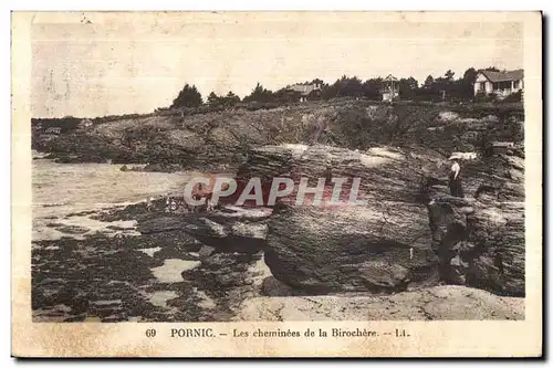 Cartes postales Pornic Les cheminees de la Birochere