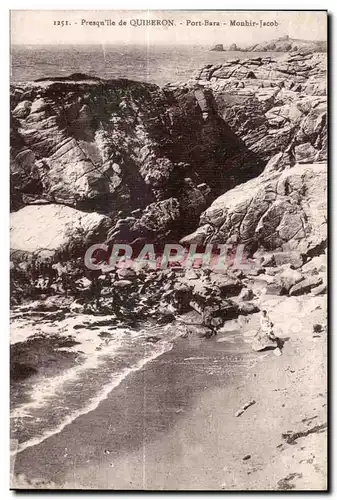 Ansichtskarte AK Quiberon Presqu ile De Port Bara Monhir Jacob