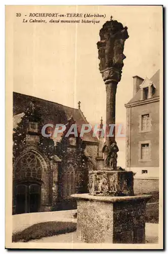 Ansichtskarte AK Rochefort en Terre (Morbiban) Le Calvaire Classe Monument bistorique