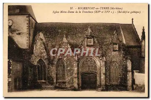 Ansichtskarte AK Rochefort en Terre (Morbihan) Eglise Notre Dame de la Tronchaye