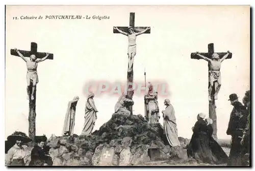 Cartes postales Calvaire de Pontchateau Le Golgotha