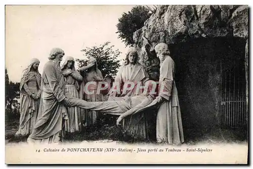 Cartes postales Calvaire de Pontchateau (VIII Station) Jesus porte au Tombeau Saint Sepulcre