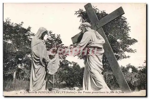 Ansichtskarte AK Calvaire de Pontchateau (VI Station) Une Femme picuse essuie la face de Jesus