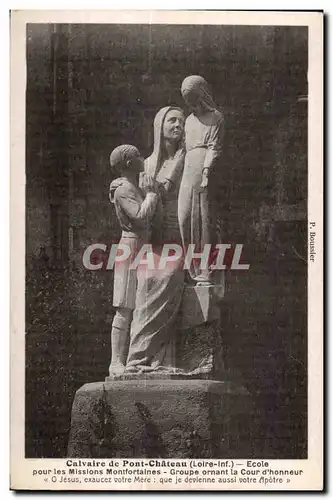 Ansichtskarte AK Calvaire De Pontchateau (Loire inf) Ecole Pour les Missions Montfortaines Groupe ornant la Cour