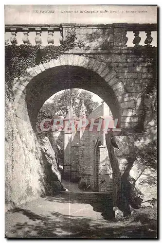 Cartes postales Le Faouet L arche de la Chapelle Saint David a Saint Barhe