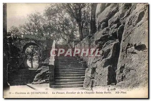 Cartes postales Environs de Quimperle Le Faouet Escalier de la Chapelle Sainte Barbe