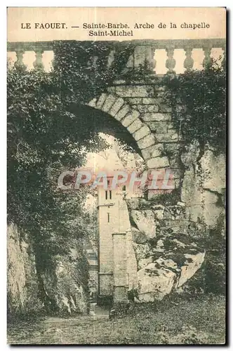 Cartes postales Le Faouet Sainte Barbe Arche de la Chapelle saint Michel