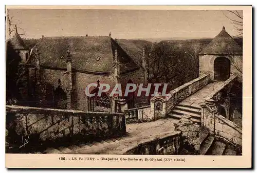 Cartes postales Le Faouet Chapelles Ste Barbe et St Michel (XV siecle)