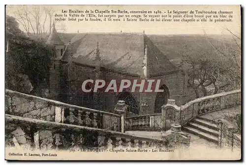 Ansichtskarte AK Les Escaliers de la Chapelle Ste Barbe construite en Le Seigneur de Toulboudon Chassant dans la