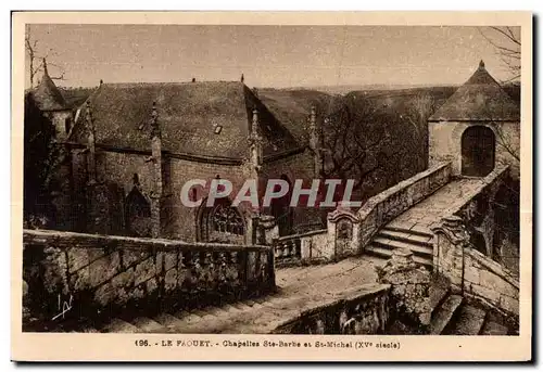 Ansichtskarte AK Le Faouet Chapelle Ste Barbe et St Michel(XV siecle)