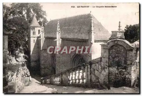 Ansichtskarte AK Le Faouet La Chapelle Sainte Barbe